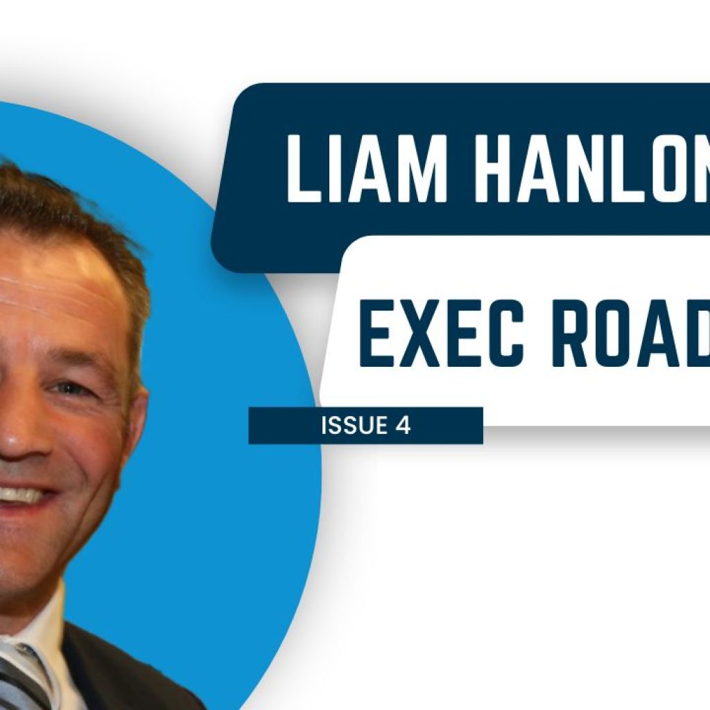 Issue 4: Exec Roadshow